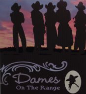 Proud to be a Dame On The Range